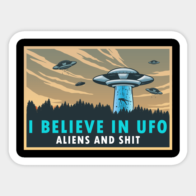 I BELIEVE IN UFO Sticker by theanomalius_merch